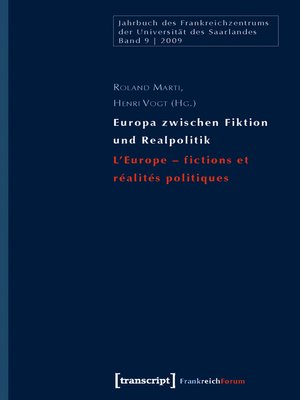 cover image of Europa zwischen Fiktion und Realpolitik/L'Europe--fictions et réalités politiques